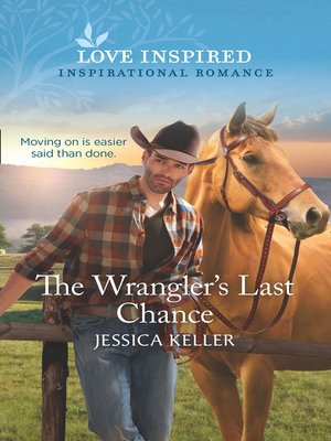cover image of The Wrangler's Last Chance